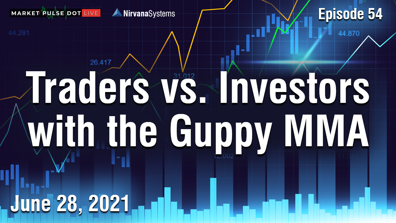 Traders vs. Investors with the Guppy MMA; Guppy Multiple Moving Average (GMMA).